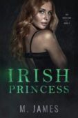 Джеймс М. Р. - Ирландская принцесса (ЛП) - читать книгу