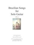 Паванелли Мауро Хенрике (Гитарист) - Brazilian Songs for Solo Guitar. Vol. I - читать книгу