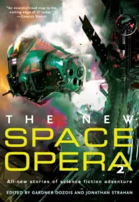 The New Space Opera 2. Дозуа Гарднер - читать в Рулиб