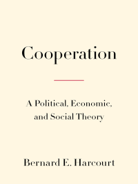 Кооперация. Политическая, экономическая и социальная теория. Харкорт Бернард - читать в Рулиб