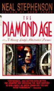 Diamond Age. Стивенсон Нил - читать в Рулиб