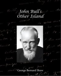 Другой остров Джона Булля. Шоу Бернард - читать в Рулиб