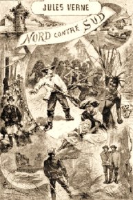 Север против Юга. Верн Жюль - читать в Рулиб