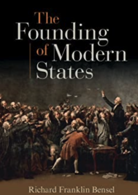 «Основание современных государств». Бенсел Ричард Франклин Бенсел - читать в Рулиб