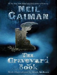 The Graveyard Book. Gaiman Neil - читать в Рулиб