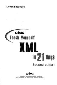 Освой самостоятельно XML за 21 день. Шеперд Деван - читать в Рулиб