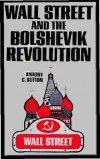 Уолл-стрит и большевицкая революция. Саттон Энтони - читать в Рулиб
