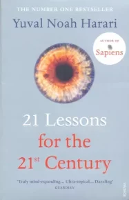 21 Lessons for the 21st Century. Харари Юваль - читать в Рулиб