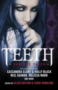 Teeth: Vampire Tales. Gaiman Neil - читать в Рулиб