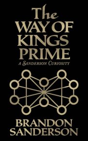 The Way of Kings Prime. Сандерсон Брендон - читать в Рулиб