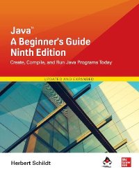 Java ™ A Beginner’s Guide. Шилдт Герберт - читать в Рулиб