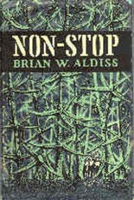 NON -Stop. Олдисс Брайан - читать в Рулиб