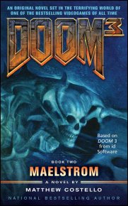Doom 3™: Maelstrom. Costello Matthew - читать в Рулиб