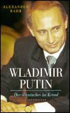 Владимир Путин: «Немец» в Кремле. Рар Александр - читать в Рулиб