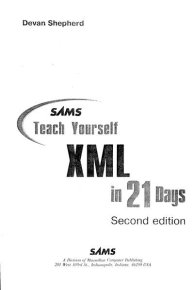 Освой самостоятельно XML за 21 день. Шеперд Деван - читать в Рулиб
