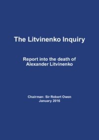 The Litvinenko Inquiry. Коллектив авторов - читать в Рулиб